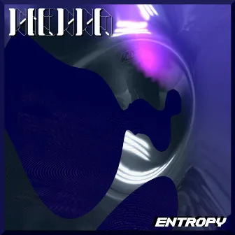 Entropy by Nienna