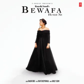 Bewafa Hunde Ne by Raashi Sood