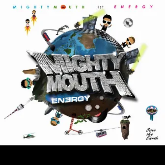 Energy by Mighty Mouth