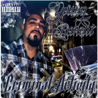 Criminal Activity by Young Bandit