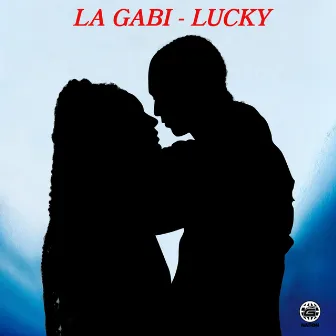 LUCKY by La Gabi