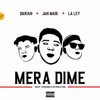 Mera Dime by Young Verza