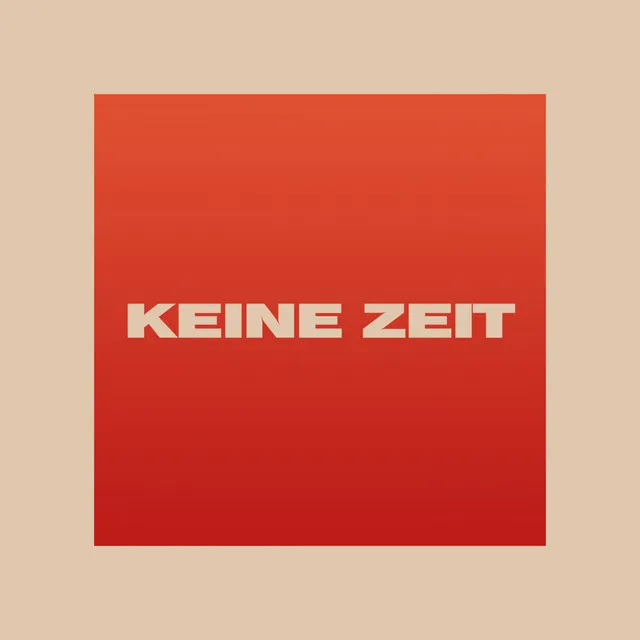 Keine Zeit