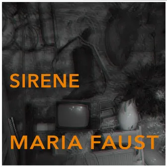 Sirene by Maria Faust