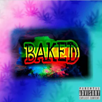 Baked by V.B33ZY