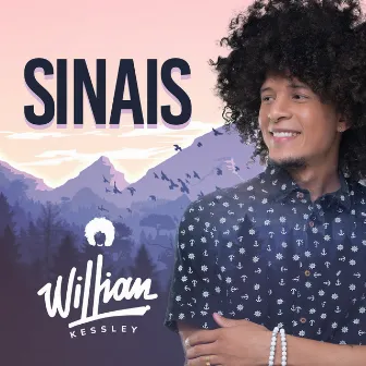 Sinais by Willian Kessley