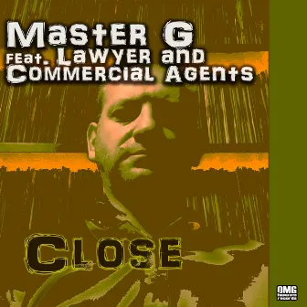 Close (Instrumental 90one mix) by Master G