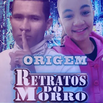 Origem - Single by Retratos do Morro