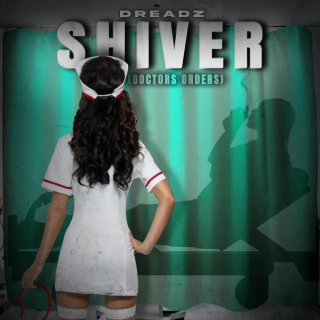 Shiver (Doctors Orders)