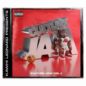 Kawhi Leonard Presents: Culture Jam (Vol. 1) by Culture Jam