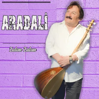 Zalım Zalım by Arabali