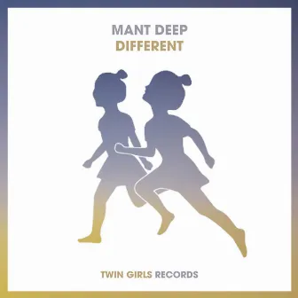 Different by Mant Deep