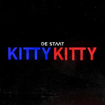 KITTY KITTY by De Staat