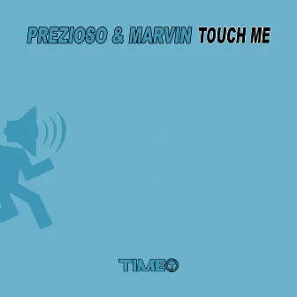 Touch Me by Andrea Prezioso