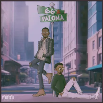 66th & Paloma by Trae James