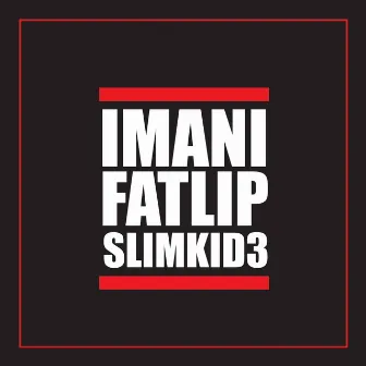 IMANIFATLIPSLIMKID3 by Spear of the Nation