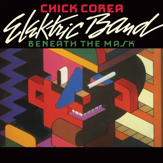 Beneath The Mask by Chick Corea Elektric Band