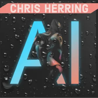 AI by Chris Herring