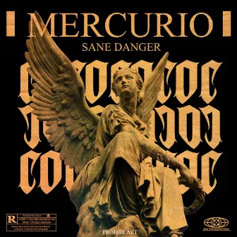 Mercurio by SANE DANGER