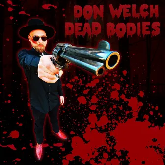 Dead Bodies by Don Welch