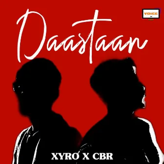 Daastaan by CBR