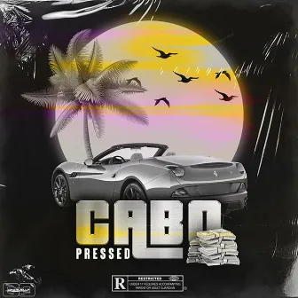 Cabo by Pressed