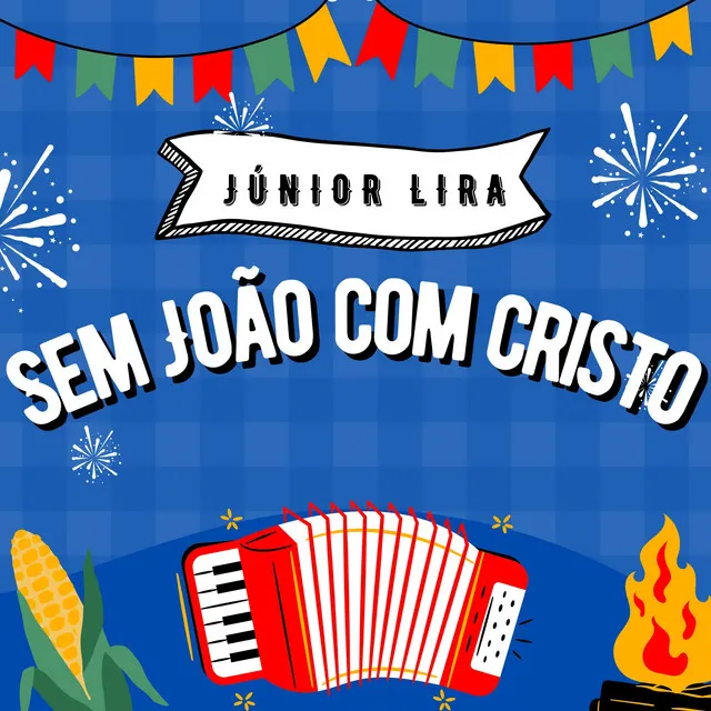 Sem João com Cristo