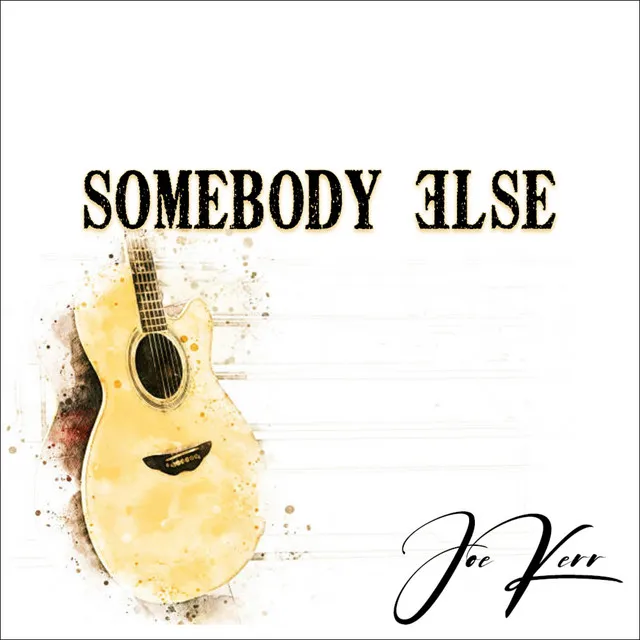 Somebody Else