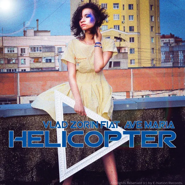 Helicopter (feat. Ave Maria)