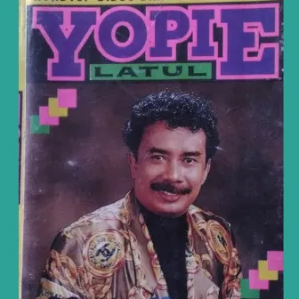 Yopie Latul by Yopie Latul