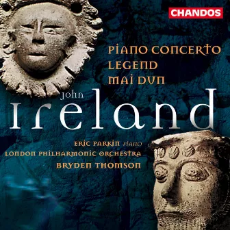 Ireland: Piano Concerto, Legend & Mai-Dun by Eric Parkin