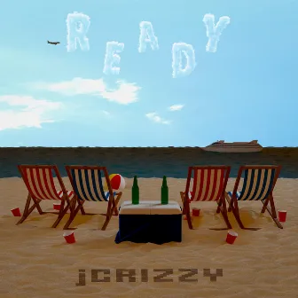 Ready by jCrizzy