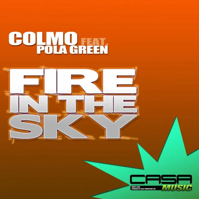 Fire In The Sky - Original Mix