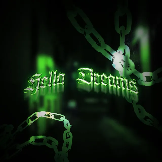 Hella Dreams