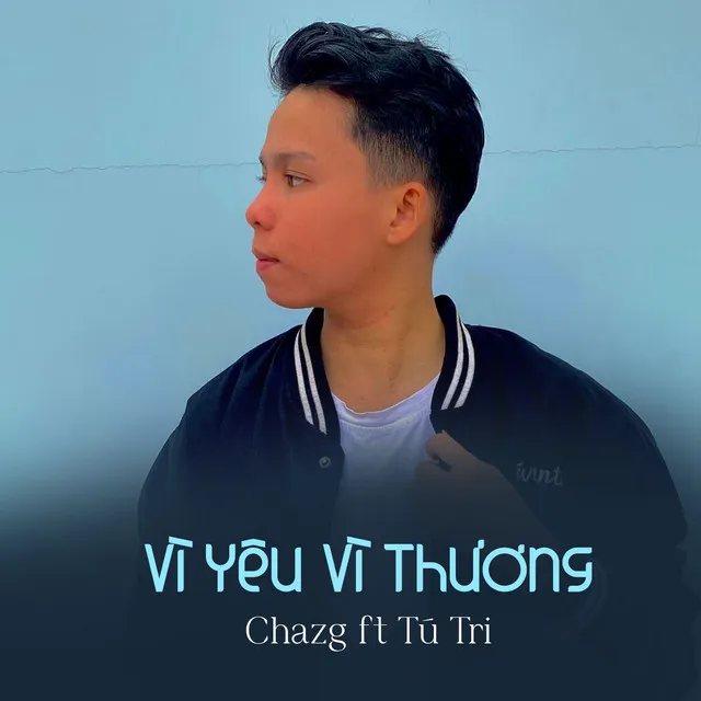 Vì Yêu Vì Thương