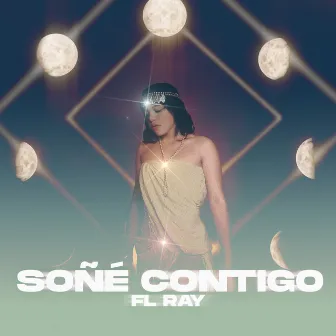 Soñé Contigo by Fl Ray