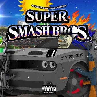 Super Smash Bros. by Xd Huncho