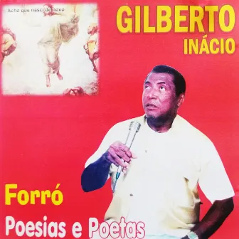 Forró Poesias e Poetas by Gilberto Inácio