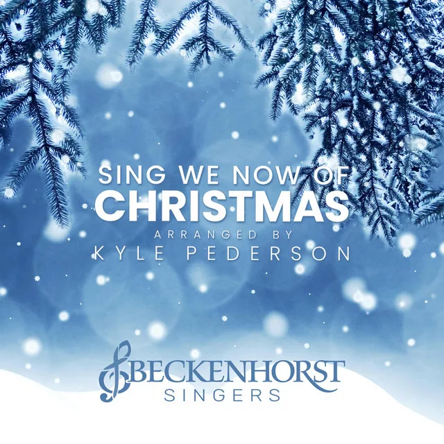 Sing We Now of Christmas