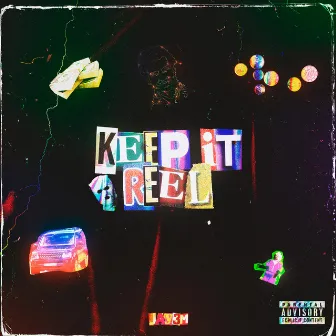 Keep It Reel by Jay3m