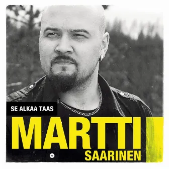 Se alkaa taas by Martti Saarinen