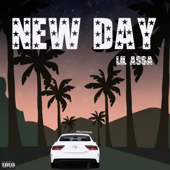 New Day by Lil Assa