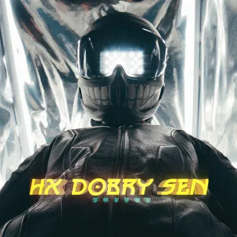 Dobry Sen by HX