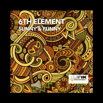 Sunny & Funny by 6th Element