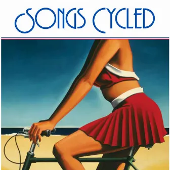 Songs Cycled by Van Dyke Parks