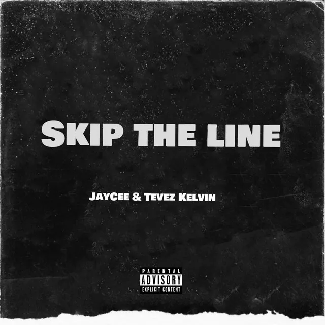 Skip the line