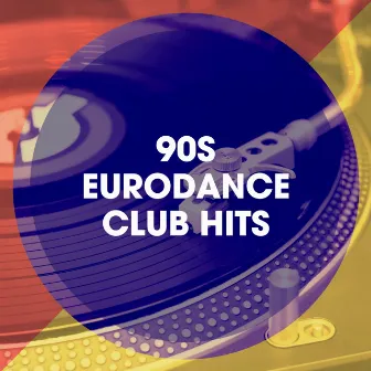 90S Eurodance Club Hits by Top Eurodance 90