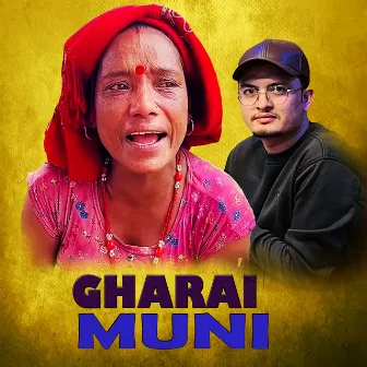 Gharai Muni by HBN Kismat