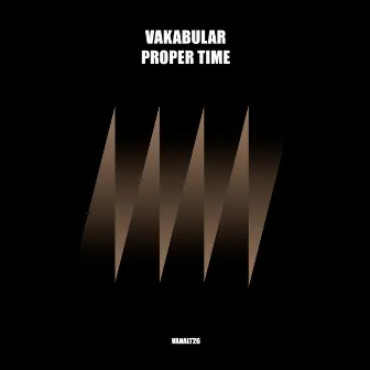 Proper Time by Vakabular