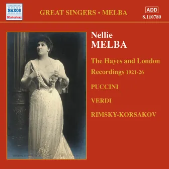 MELBA, Nellie: London and Middlesex Recordings (1921-1926) by Nellie Melba